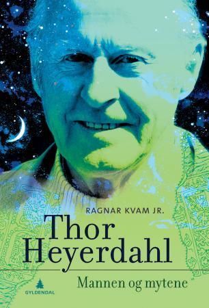 Thor Heyerdahl. Bind 3. Mannen og mytene