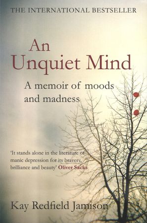 An unquiet mind