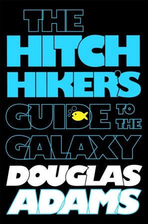 The hitchhiker's guide to the galaxy