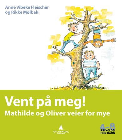 Vent på mig!