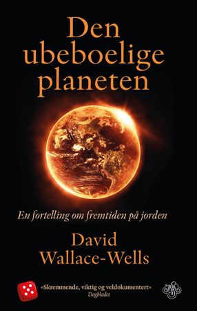 The uninhabitable earth