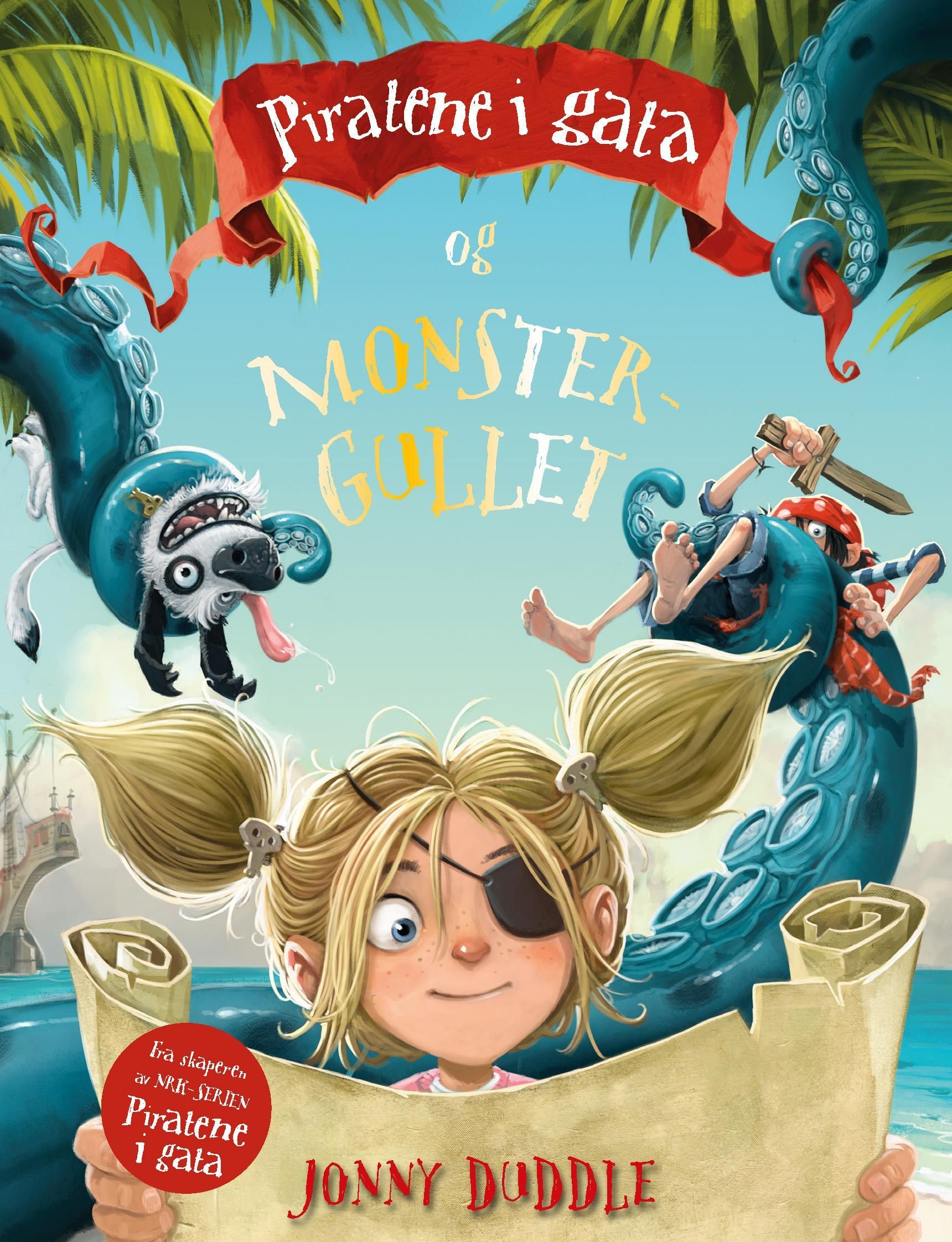The Jolley-Rogers and the monster's gold