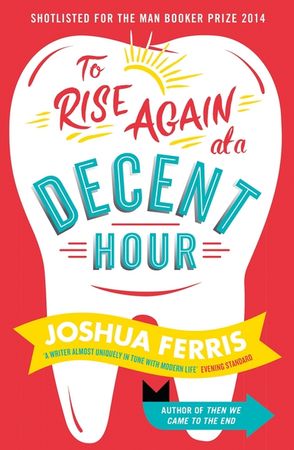To rise again at a decent hour