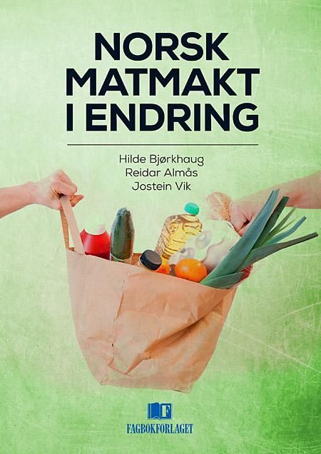 Norsk matmakt i endring