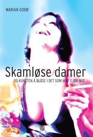 Skamløse damer