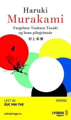 Shikisai o motanai Tazaki Tsukuru to, kare no junrei no toshi