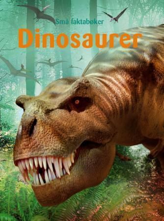 Dinosaurs