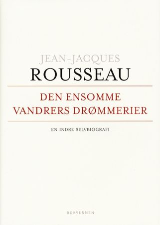 Les rêveries du promeneur solitaire