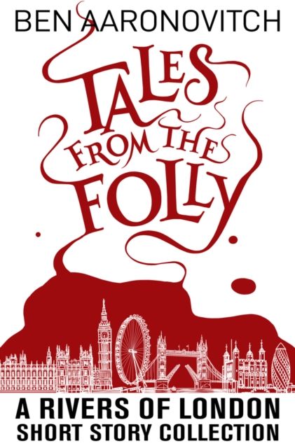 Tales from the folly