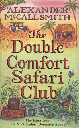 The Double Comfort Safari Club