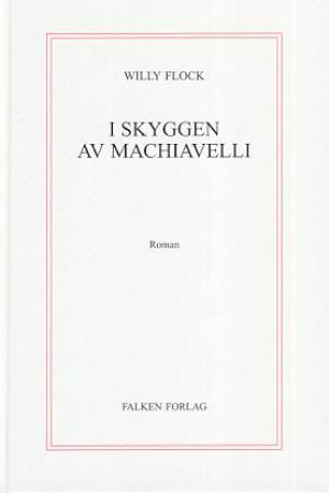 I skyggen av Machiavelli