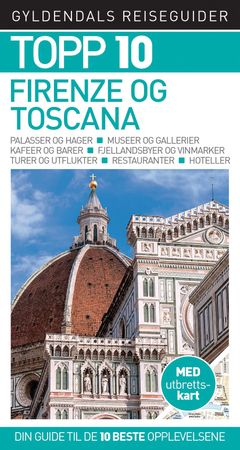 Florence and Tuscany
