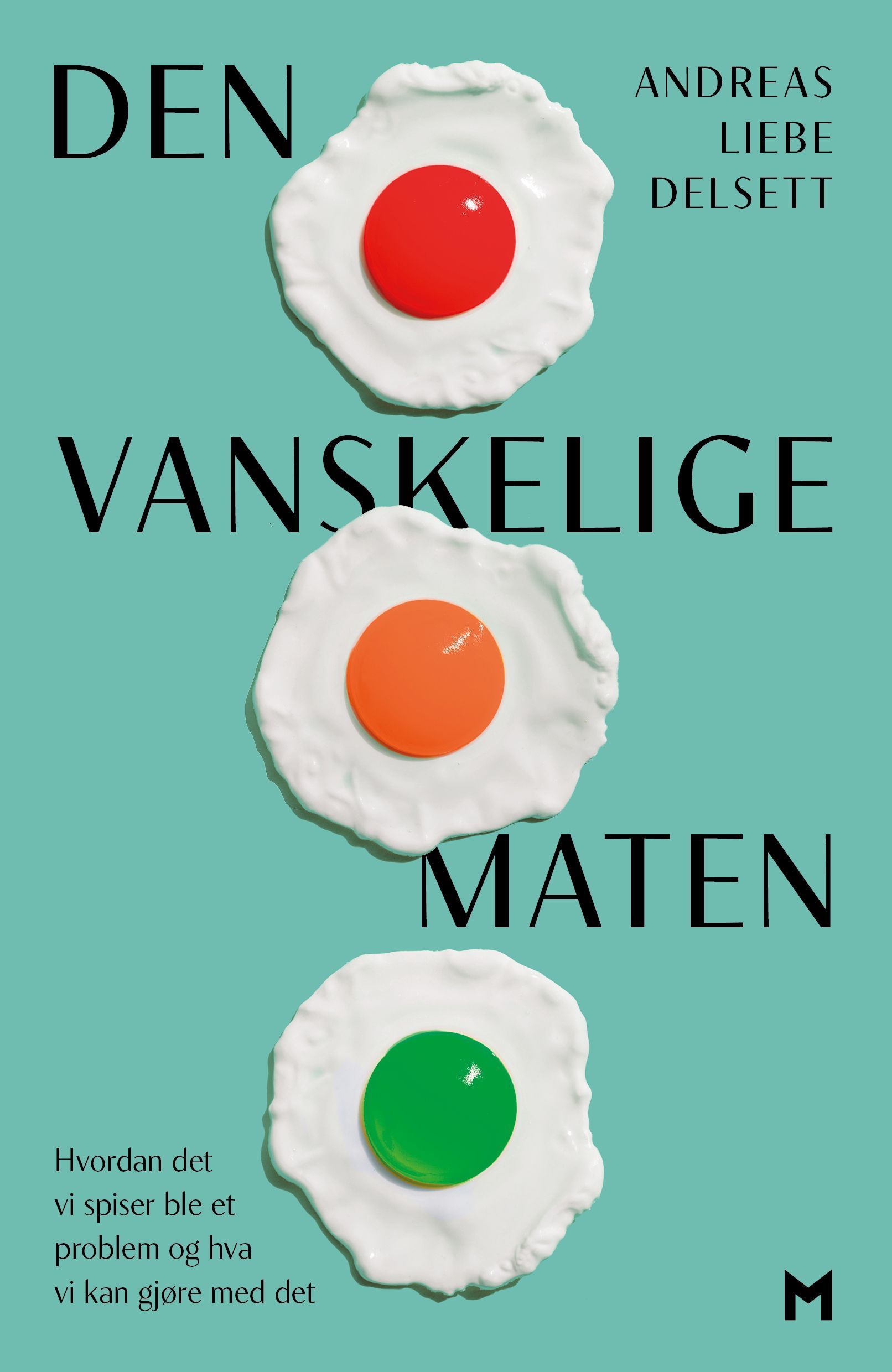 Den vanskelige maten