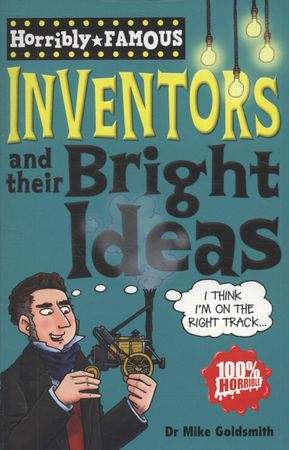 Inventors and their bright ideas