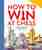 How to win at chess