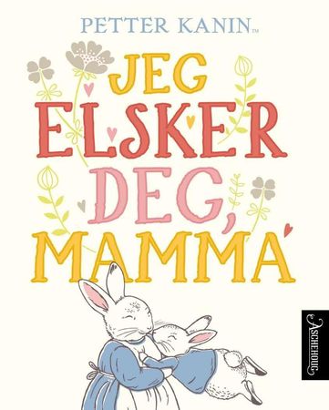 I love you, mummy
