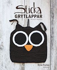 Sticka grytlappar