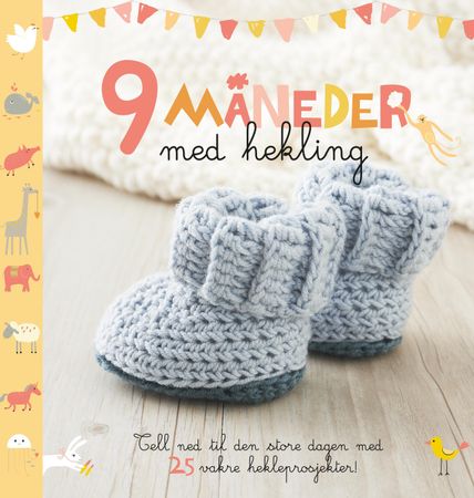 9 months to crochet