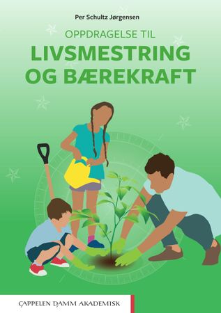 Opdragelse til livsmod og bæredygtighed