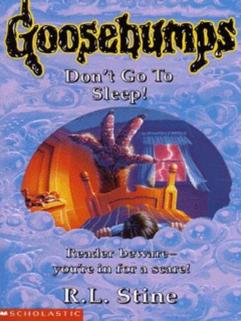 Don't go to sleep!