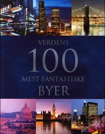 100 Städte der Welt