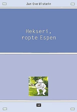 Hekseri, ropte Espen