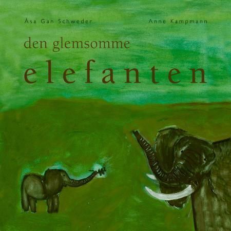 Den glemsomme elefanten