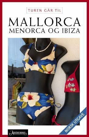 Turen går til Mallorca, Menorca & Ibiza