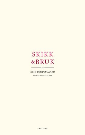 Skikk & bruk