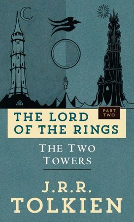 The lord of the rings. The two towers