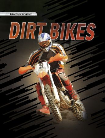 Dirt bikes