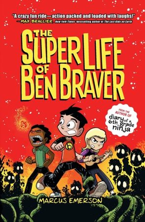 The super life of Ben Braver