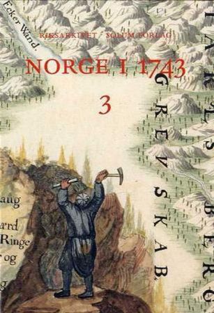 Norge i 1743. 3. Akershus stiftamt, Buskerud, Vestfold, Telemark