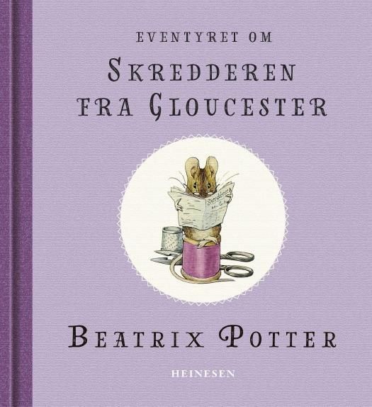 The tailor of Gloucester
