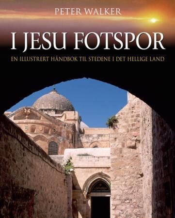 In the steps of Jesus