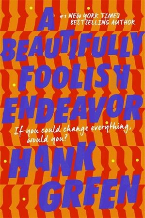 A beautifully foolish endeavor