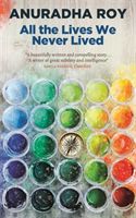 All the lives we never lived