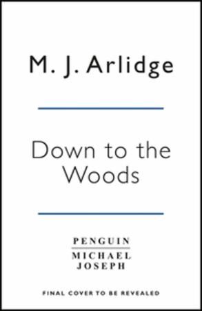 Down to the woods