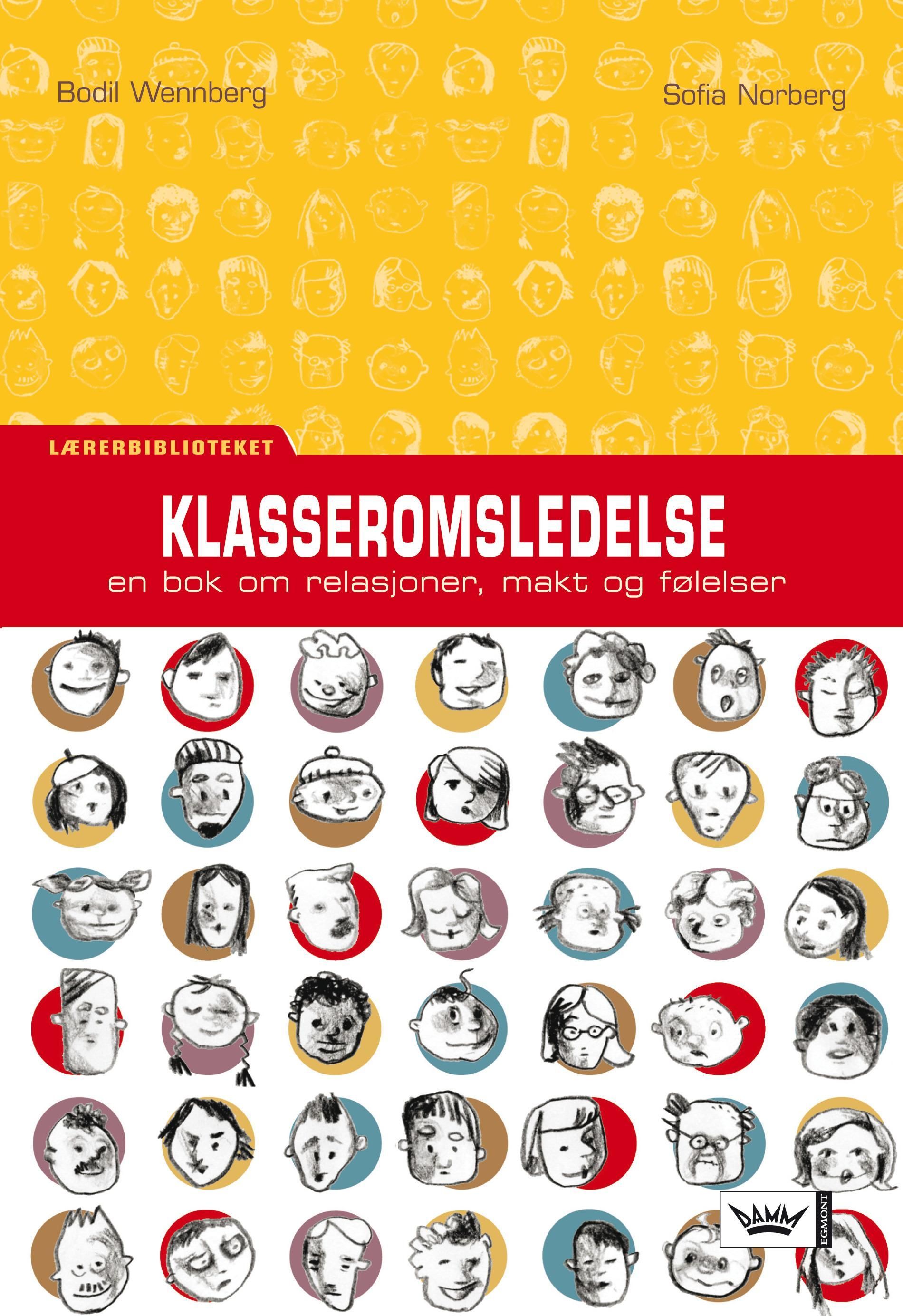 Makt, känslor och ledarskap i klassrummet