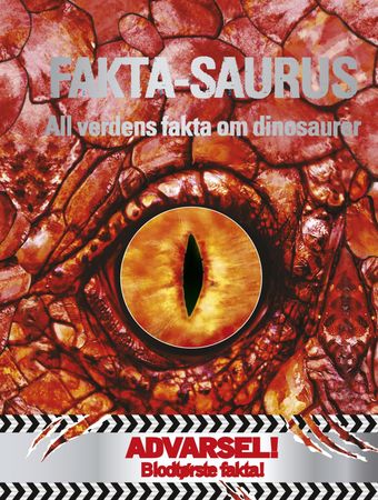 The ultimate dinosaur fact-o-saurus