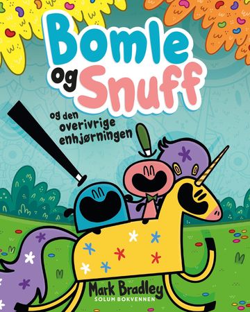 Bumble & Snug and the excited unicorn