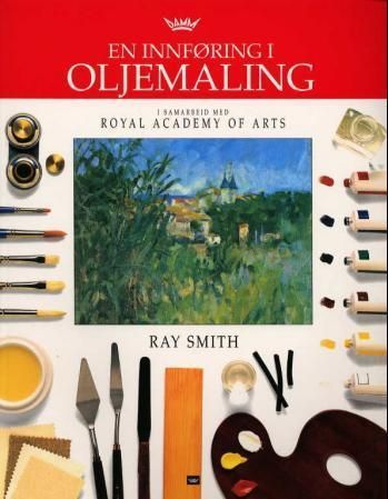 An introduction to oil painting