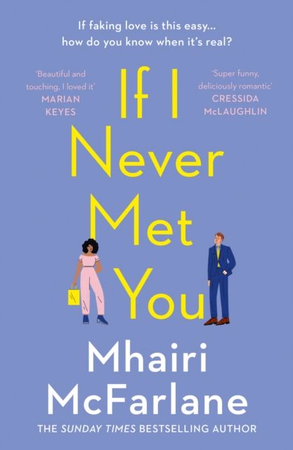 If i never met you