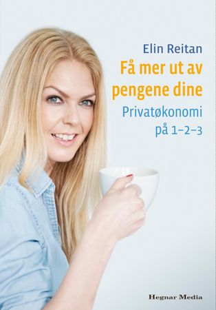 Få mer ut av pengene dine : privatøkonomi på 1-2-3