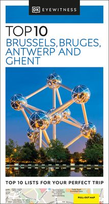 Brussels, Bruges, Antwerp and Ghent