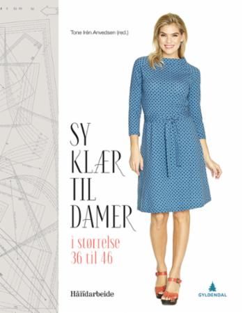Sy klær til damer i størrelse 36 til 46