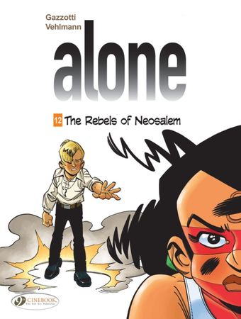 Les révoltés de Néosalem