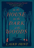 In the house in the dark of the woods