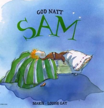Good night, Sam