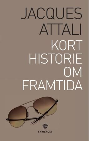 Une brève histoire de l'avenir